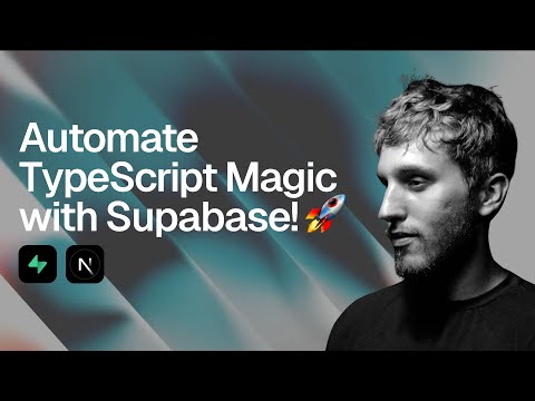 Automate TypeScript Magic with Supabase! 🚀 Next.js Type Generation Made Easy