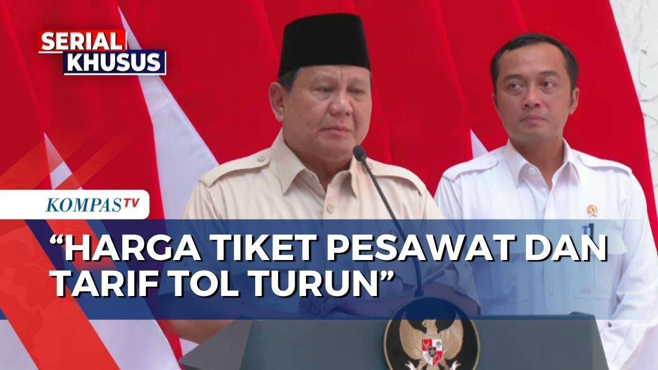 Presiden Prabowo: Harga Tiket Pesawat dan Tarif Tol Turun | PERSIAPAN RAMADAN