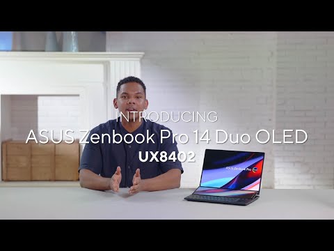 The new ASUS Zenbook Pro 14 Duo OLED (UX8402) - Feature Overview | 2022