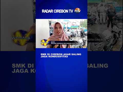 SMK di Cirebon Agar Saling Jaga Kondusifitas