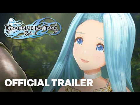 Granblue Fantasy: Relink - Official Theme Song Reveal Trailer