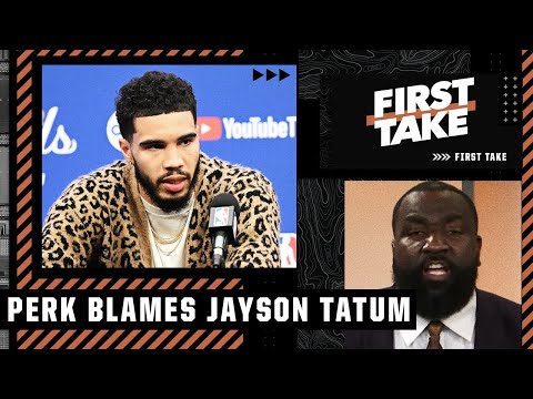 Perk: Jayson Tatum DESERVES A LOT OF BLAME for the Celtics losing ️ | First Take video clip