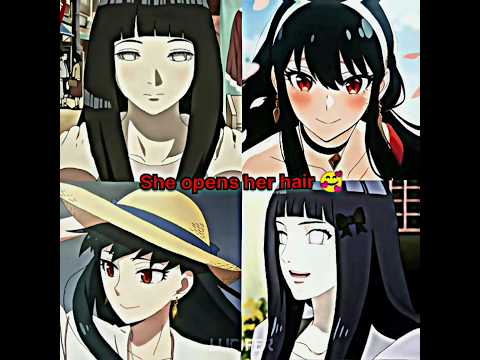 when she opens her hair 🥰 #anime #naruto #sasuke #hinata #spyxfamily #anya #lucifer_edits_2