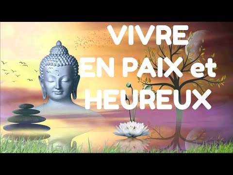 VIVRE EN PAIX ET HEUREUX
