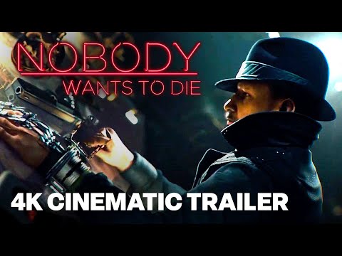 Nobody Wants to Die - Official Announcement Trailer