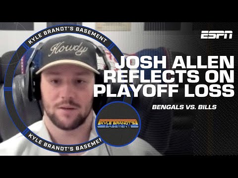 Josh Allen reflects on the Bills' season-ending loss to the Bengals | Kyle Brandt's Basement