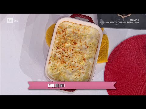 Tagliolini gratinati alla Callas - È sempre mezzogiorno - 13/02/2024