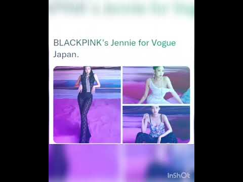 BLACKPINK's Jennie for Vogue Japan.
