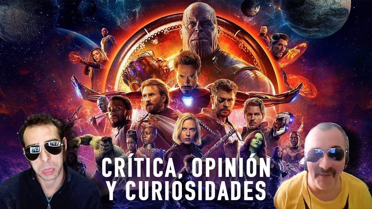 cine, vengadores, infinity, war, marvel, thanos, superheroes, estrenos, youtuber, youtube,