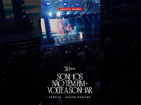 Imperdível! “Sonhos Não Têm Fim + Volte a Sonhar” já está no ar. Confira! #eyshila #elainemartins