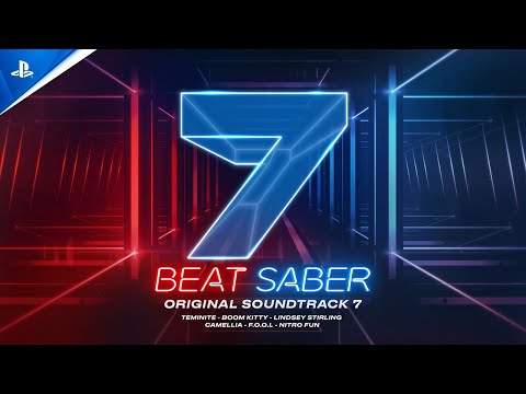 Beat Saber - OST 7 Launch Trailer | PS VR2 & PSVR Games