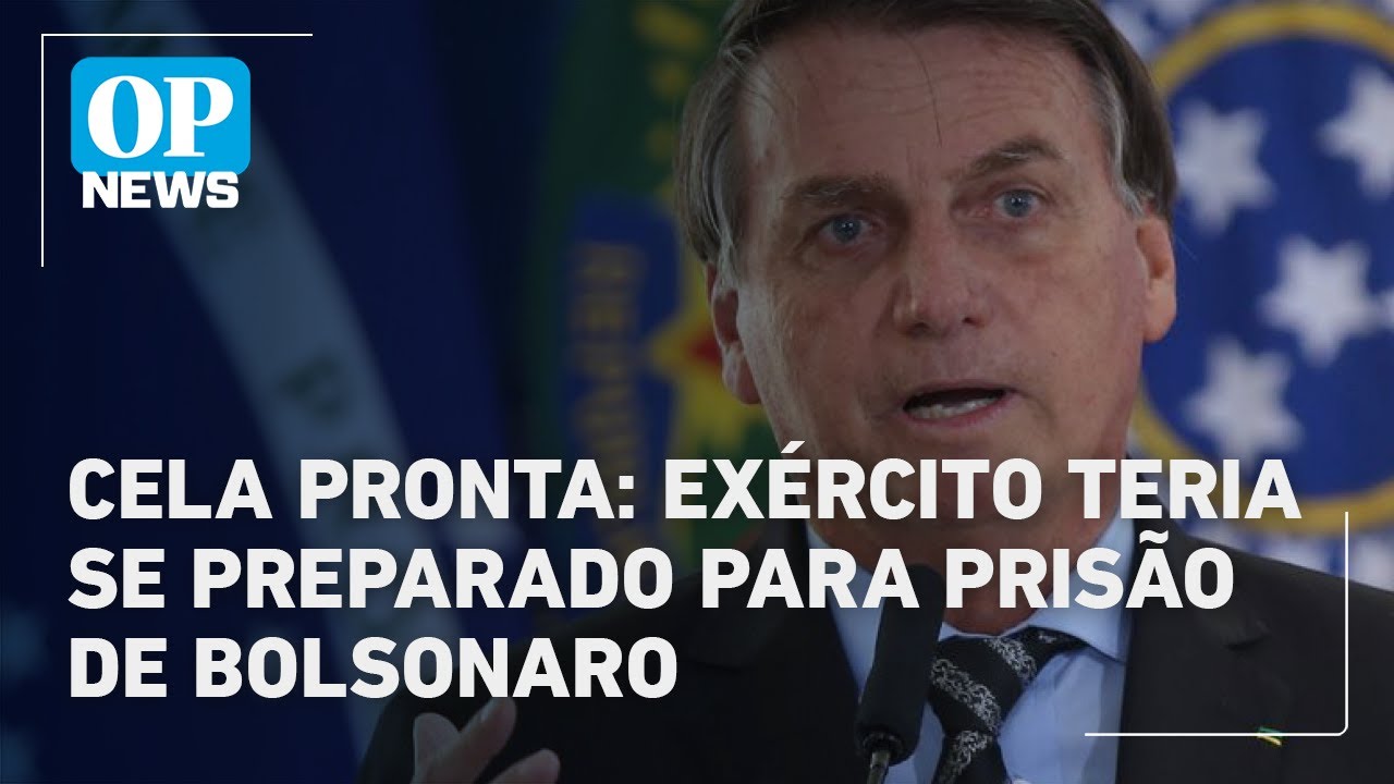 Cela pronta Exército teria se preparado para prisão de Bolsonaro | O POVO News