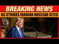 LIVE: President Trump Addresses Nation After US Strikes 3 Nuclear Sites in Iran | Fordow | Natanz