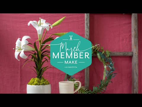 Crepe Paper Easter Lily (Full Tutorial) | March 2020 | Monthly Member Make