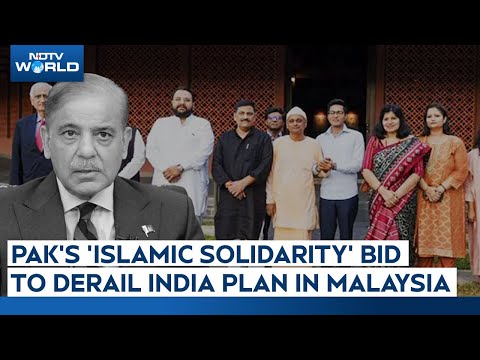 India Pakistan Tension | Pak's 'Islamic Solidarity' Bid To Derail India Plan -- And A Malaysian Snub