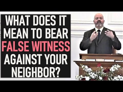 What does it mean to bear false witness against your neighbor? - Pastor Patrick Hines Sermon