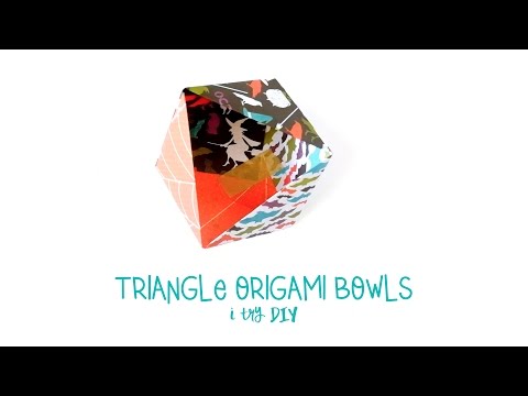 I Try DIY | How to make Triangle Origami Bowls