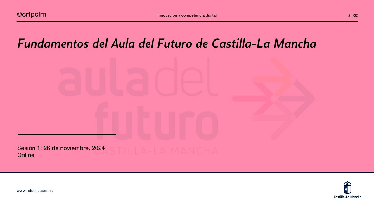 #Sesiones_CRFPCLM: Fundamentos de AdF CLM, sesión 1: 26 de noviembre, 2024