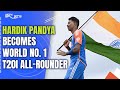 Hardik Pandya Becomes First Indian To Occupy Top Spot In ICC T20I All-Rounders Rankings