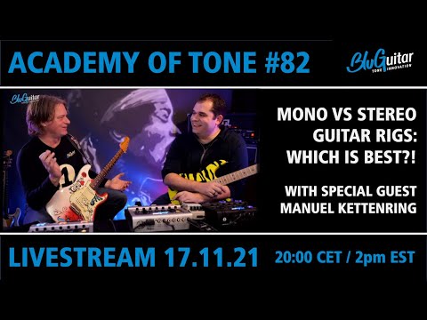 Academy Of Tone #82: mono vs stereo with AMP1 and other amps PLUS how to REALLY go direct!