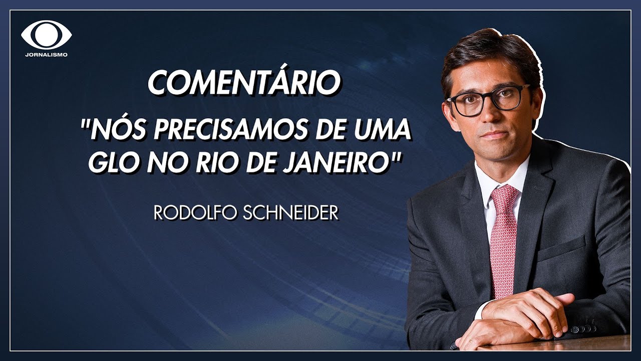 Schneider Nós precisamos de uma GLO no Rio de Janeiro | Jornal da Band  TV Online Schneider Nós precisamos de uma GLO no Rio de Janeiro | Jornal da Band