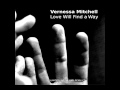 Vernessa Mitchell – Love Will Find A Way Vernessa Mitchell – Love Will Find A Way – CD (Maxi-Single