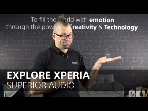 Discover the superior Xperia audio experience with Dom O’Brien​