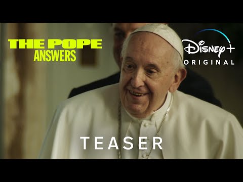 The Pope: Answers'