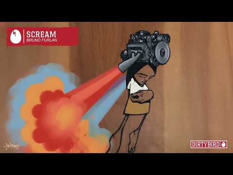 Bruno Furlan - Scream [DIRTYBIRD]