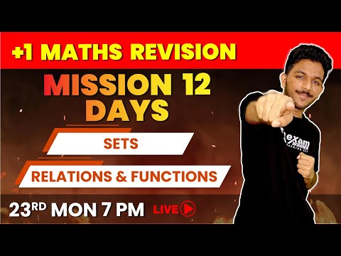 Plus One Model Exam Revision | Maths | Sets | Relations and Functions | Mission 12 Days |Exam Winner