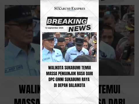 Wali Kota Temui Masa Pengunjuk Rasa dari GMNI Sukabumi Raya di Balaikota Sukabumi @AyepZaki