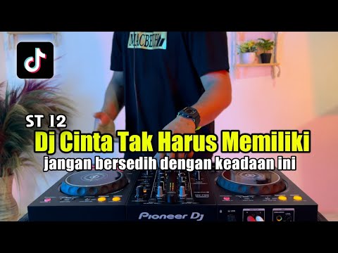 DJ JANGAN BERSEDIH DENGAN KEADAAN INI REMIX CINTA TAK HARUS MEMILIKI VIRAL TIKTOK