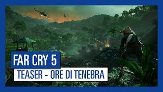 Far Cry 5: Ore di Tenebra - Teaser Trailer