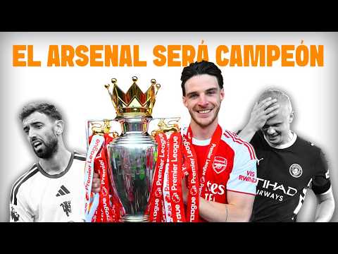 ¿Por qué el Arsenal va a ganar <strong>la</strong> <strong>premier</strong>?