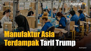 Manufaktur Asia Lesu Terdampak Tarif dan Lemahnya Permintaan AS
