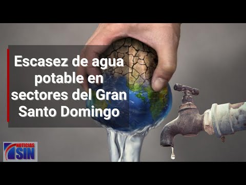 Escasez de agua potable en sectores del Gran Santo Domingo