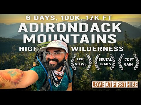 6 Days, 62 Miles, 10 Peaks | Epic Adirondack High Peaks Backpacking Adventure