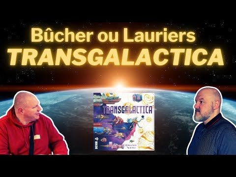 Le MEILLEUR et le MOINS BON de Transgalactica, Bûcher ou Lauriers ?