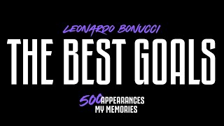The 500 Club: Bonucci's incredible journey with Juventus | Part 2