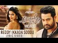 Aravindha Sametha: Reddy Ikkada Soodu Lyrical Video