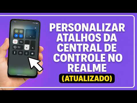 Como Personalizar os Atalhos da Central de Controle no REALME