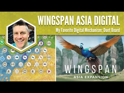 Wingspan Asia Digital: My Favorite Mechanisms