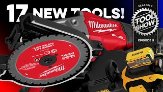 17 NEW Power Tools from Milwaukee, DeWALT, Makita, Bosch, Hilti and more!