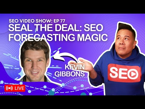 ? SEO Video Show EP077: Kevin Gibbons - Founder @ Re:signal | SEO in 2022 | Agency SEO