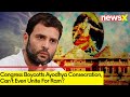 Congress Boycotts Ayodhya Consecration | Cant Even Unite For Ram? | NewsX