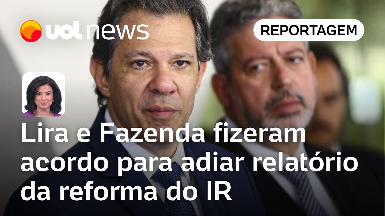 Lira e Fazenda fizeram acordo para adiar relatório da reforma do IR | Raquel Landim