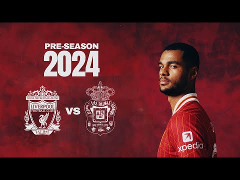 WATCH LIVE: Liverpool vs Las Palmas | Pre-Season live from Anfield