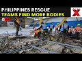 Philippines quake LIVE | Rescuers retrieve more bodies in collapsed building after Philippines quake