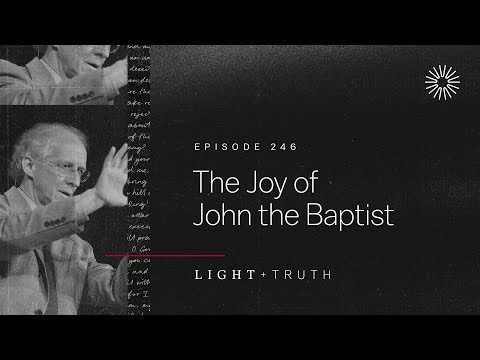 The Joy of John the Baptist