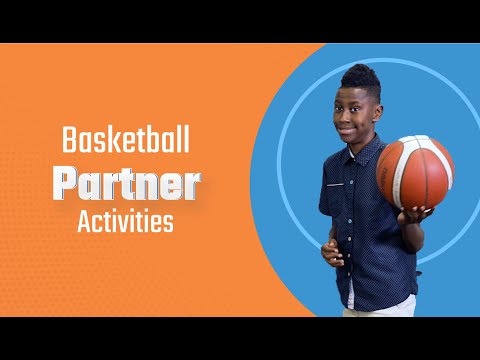 Autism and Sports for Kids: Basketball Partner Activities